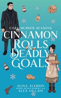 Produktbild: Cinnamon Rolls & Deadly Goals
