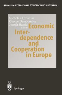 Produktbild: Economic Interdependence and Cooperation in Europe