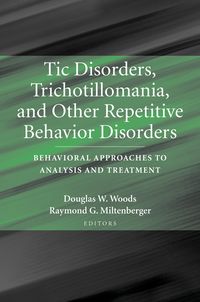 Produktbild: Tic Disorders, Trichotillomania, and Other Repetitive Behavior Disorders
