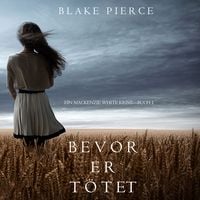 Produktbild: Bevor er T&ouml;tet (Ein Mackenzie White Krimi &ndash; Buch 1)