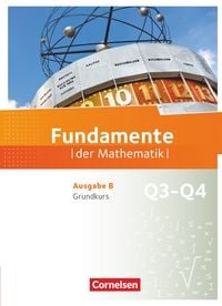 Produktbild: Fundamente der Mathematik - Ausgabe B ab 2017 - 12. Schuljahr/ Q3-Q4: Grundkurs