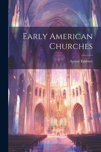 Produktbild: Early American Churches
