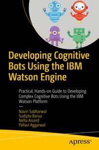 Produktbild: Developing Cognitive Bots Using the IBM Watson Engine