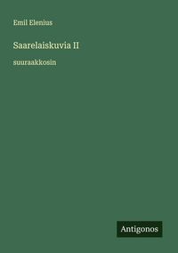 Produktbild: Saarelaiskuvia II