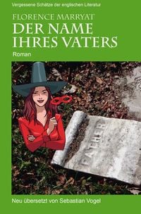Produktbild: Vergessene Sch&auml;tze der englischen Literatur / Der Name ihres Vaters