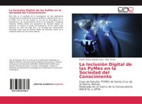Produktbild: La Inclusi&oacute;n Digital de las PyMes en la Sociedad del Conocimiento