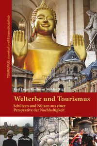 Bild vom Artikel Welterbe und Tourismus vom Autor Kurt Luger