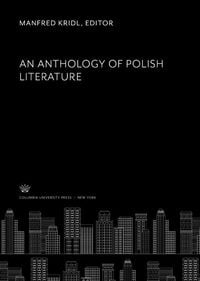 Produktbild: An Anthology of Polish Literature