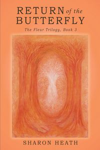 Produktbild: Return of the Butterfly (The Fleur Trilogy, #3)