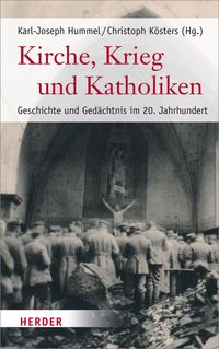 Produktbild: Kirche, Krieg und Katholiken