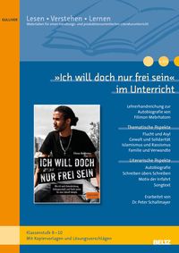 Produktbild: Schallmayer, P: Ich will doch nur frei sein' im Unterricht