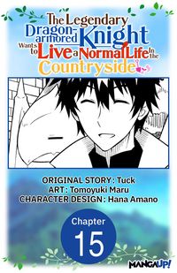 Produktbild: The Legendary Dragon-armored Knight Wants to Live a Normal Life In the Countryside #015