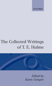 Produktbild: The Collected Writings of T. E. Hulme