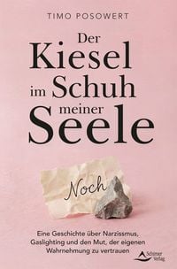Produktbild: Der Kiesel im Schuh meiner Seele