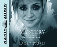 Produktbild: The Mystery (Library Edition): Finding True Love in a World of Broken Lovers