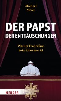 Produktbild: Der Papst der Entt&auml;uschungen