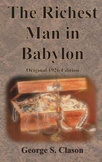 Produktbild: The Richest Man in Babylon Original 1926 Edition