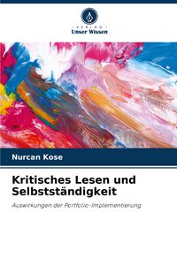 Produktbild: Kritisches Lesen und Selbstst&auml;ndigkeit