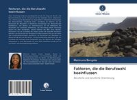 Produktbild: Faktoren, die die Berufswahl beeinflussen