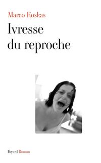 Produktbild: Ivresse du reproche