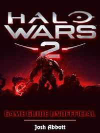 Produktbild: Halo Wars 2 Game Download, PC, Gameplay, Tips, Cheats, Guide Unofficial