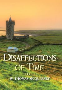 Produktbild: McQueeney, W: Disaffections of Time
