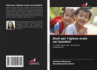 Produktbild: Aiuti per l'igiene orale nei bambini