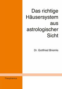 Produktbild: Das richtige H&auml;usersystem aus astrologischer Sicht