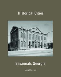 Produktbild: Historical Cities-Savannah, Georgia
