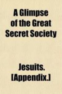 Produktbild: A Glimpse of the Great Secret Society