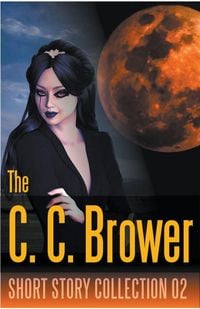 Produktbild: C. C. Brower Short Story Collection 02