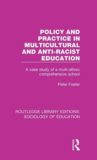Produktbild: Policy and Practice in Multicultural and Anti-Racist Education