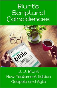 Produktbild: Blunt's Scriptural Coincidences -- Gospels and Acts