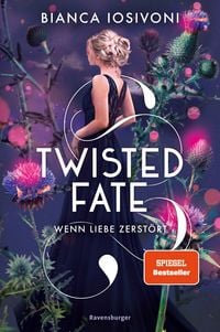 Produktbild: Twisted Fate, Band 2: Wenn Liebe zerst&ouml;rt