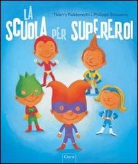Produktbild: La scuola per supereroi
