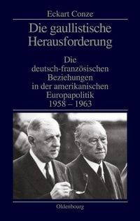 Produktbild: Die gaullistische Herausforderung