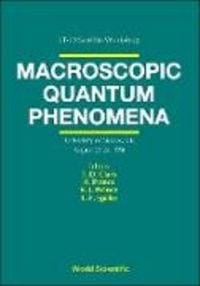 Produktbild: Macroscopic Quantum Phenomena - Proceedings of the Workshop