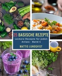 Produktbild: 25 basische Rezepte