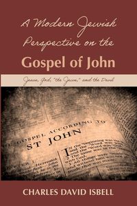 Produktbild: A Modern Jewish Perspective on the Gospel of John
