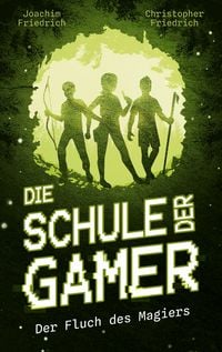 Produktbild: Die Schule der Gamer