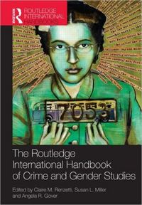 Produktbild: Routledge International Handbook of Crime and Gender Studies