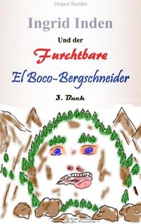 Produktbild: Ingrid Inden und der furchtbare El Boco-Bergschneider