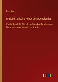 Produktbild: Die k&uuml;nstlerische Kultur des Abendlandes