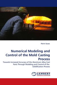 Produktbild: Numerical Modeling and Control of the Mold Casting Process