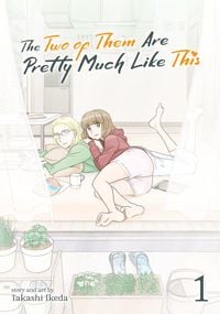 Produktbild: The Two of Them Are Pretty Much Like This Vol. 1