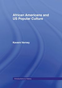 Produktbild: African Americans and US Popular Culture