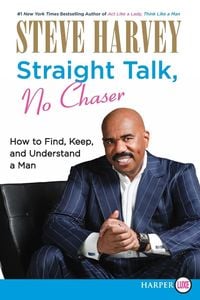 Bild vom Artikel Straight Talk, No Chaser vom Autor Steve Harvey