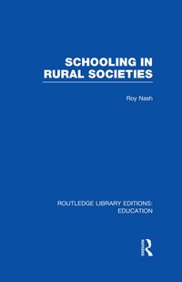 Produktbild: Schooling in Rural Societies (RLE Edu L)