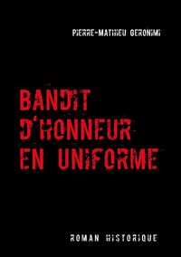 Produktbild: Bandit d'honneur en uniforme