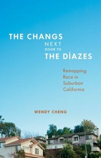 Produktbild: Cheng, W: The Changs Next Door to the Diazes